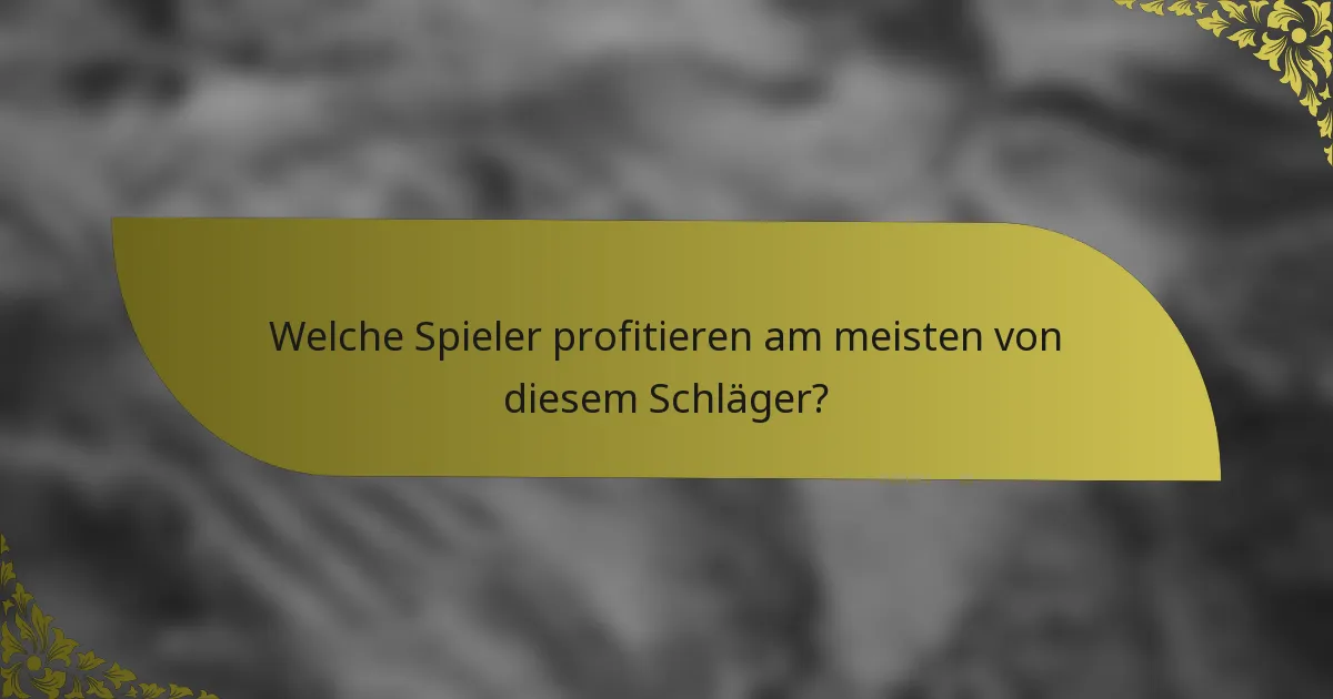 Welche Spieler profitieren am meisten von diesem Schläger?